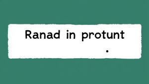 Text displaying 'Ranad in protunt' on green background.